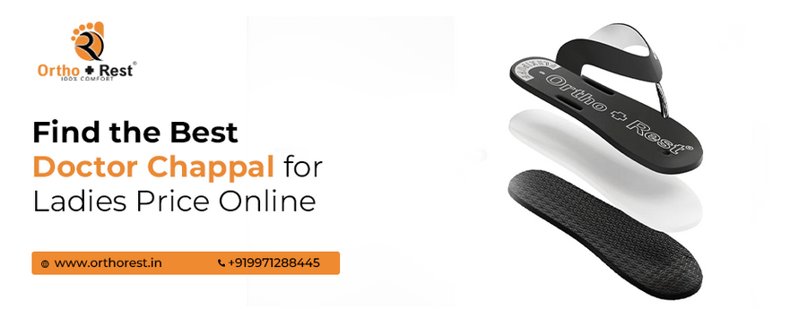 Find the Best Doctor Chappal for Ladies Price Online