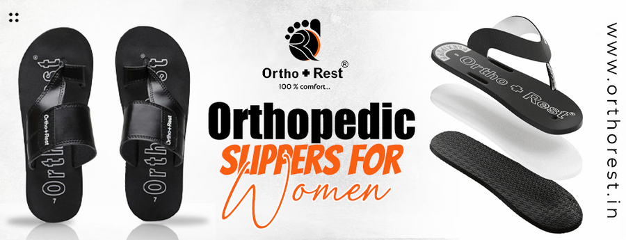 How Orthopedic Slippers for Women Can Improve Foot Health and Posture