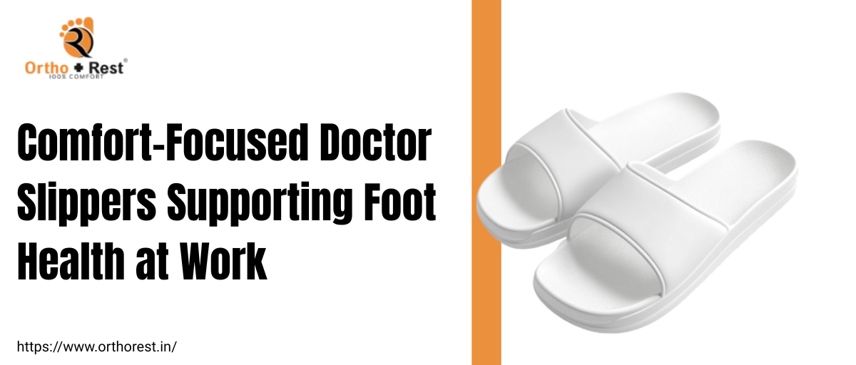 Comfort-focused white doctor slippers promoting foot health at work with OrthoRest branding